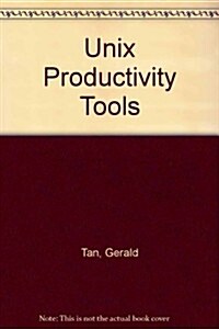 Unix Productivity Tools (Paperback)