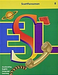 Scottforesman ESL Student Book 8 Softcover Edition (Paperback)