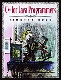 C++ for Java Programmers (Paperback)