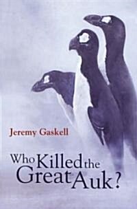 Who Killed the Great Auk? (Hardcover)