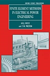 Finite Element Methods in Electrical Power Engineering (Hardcover)