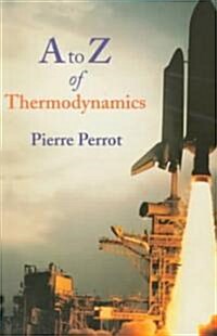 A to Z of Thermodynamics (Paperback)