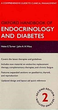 Oxford Handbook of Endocrinology and Diabetes (Paperback, 2nd)