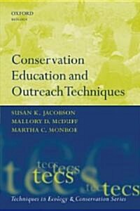 Conservation Education and Outreach Techniques (Paperback)