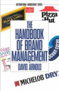 The handbook of brand management