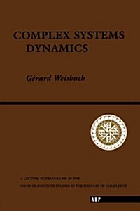 Complex Systems Dynamics (Paperback, Revised)