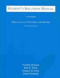 Precalculus Functions and Graphs (Paperback, 4 Rev ed)
