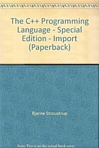 The C++ Programming Language (Paperback, Special)