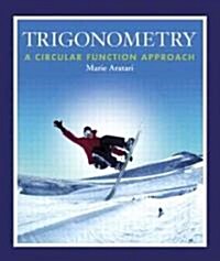 Trigonometry: A Circular Function Approach (Paperback)