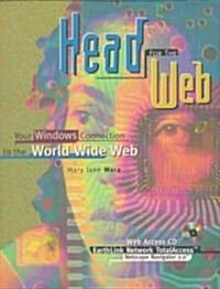 Head for the Web (Paperback, CD-ROM)