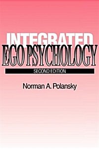 Integrated Ego Psychology (Paperback, 2)