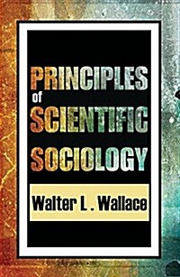 Principles of Scientific Sociology (Hardcover)