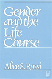 Gender and the Life Course (Paperback)