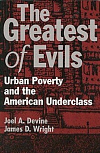 The Greatest of Evils (Paperback)