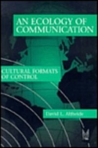 Ecology of Communication (Paperback)