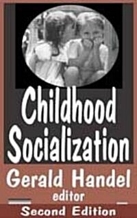 Childhood Socialization (Hardcover, 2)