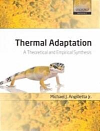 Thermal Adaptation : A Theoretical and Empirical Synthesis (Hardcover)
