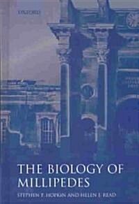 The Biology of Millipedes (Hardcover)