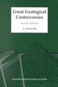 Great Geological Controversies (Paperback, 2 Revised edition)