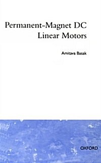 Permanent-magnet DC Linear Motors (Hardcover)