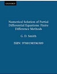Numerical Solution of Partial Differential Equations : Finite Difference Methods (Paperback, 3 Revised edition)