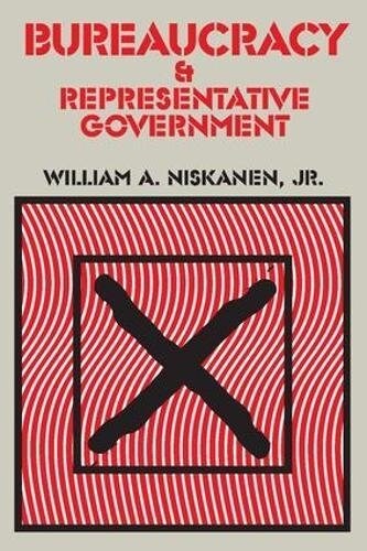 Bureaucracy and Representative Government (Paperback)