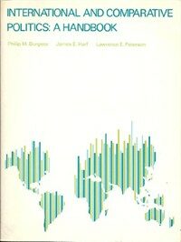 International and comparative politics : a handbook