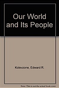 Our World and Its People (Hardcover)