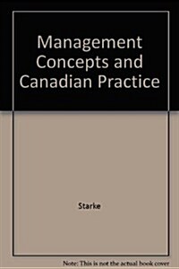 Management Concepts and Canadian Practice (Hardcover)
