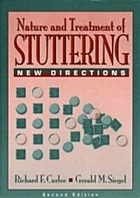 Nature and Treatment of Stuttering (Hardcover, 2nd, Subsequent)