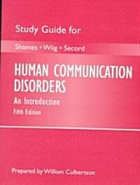 Human Communication Disorders (Paperback, Study Guide)