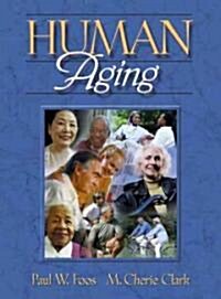 Human Aging (Hardcover)