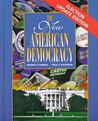 The New American Democracy (Hardcover)