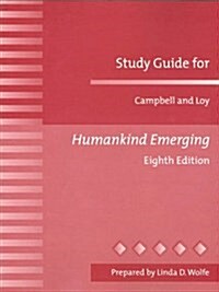 Humankind Emerging (Paperback, 8th, Study Guide)