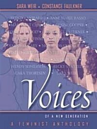 Voices of a New Generation: A Feminist Anthology (Paperback)