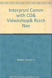 Interprsnl Comm with CD& Vidwkshop& Rsrch Nav (Paperback, 4)