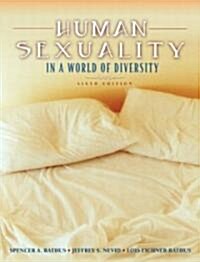 Human Sexuality in a World of Diversity (Hardcover, 6th)