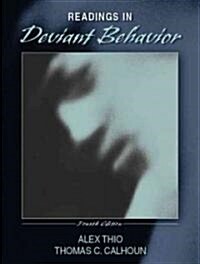 Readings In Deviant Behavior (Paperback, 4th)