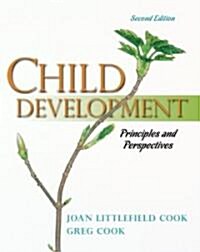 Child Development: Principles and Perspectives (Paperback, 2)