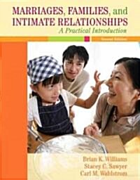 Marriages, Families, Intimate Relationships (Paperback, 2nd)