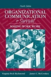 Organizational Communication for Survival (Paperback, 4th)