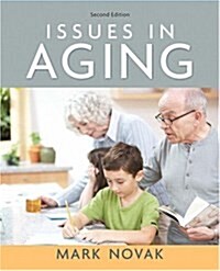 Issues in Aging (Paperback, 2nd)