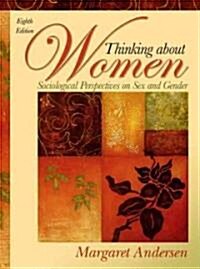 Thinking About Women (Paperback, 8th)