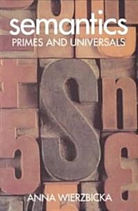 Semantics : Primes and Universals (Paperback)