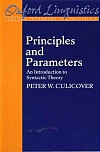 Principles and Parameters : An Introduction to Syntactic Theory (Paperback)