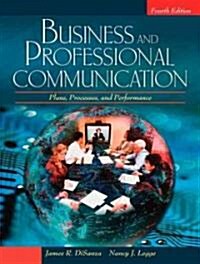 Business and Professional Communication (Paperback, 4th)
