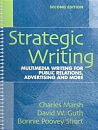 Strategic Writing (Paperback, 2nd, Spiral)