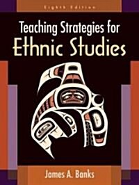 Teaching Strategies for Ethnic Studies (Paperback, 8)