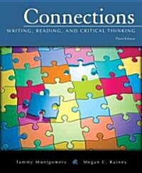 Connections: Writing, Reading, and Critical Thinking (Paperback, 3)