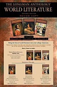 The Longman Anthology of World Literature, Volume II (D, E, F): The Seventeenth and Eighteen Centuries, the Nineteenth Century, and the Twentieth Cent (Paperback, 2, Revised)